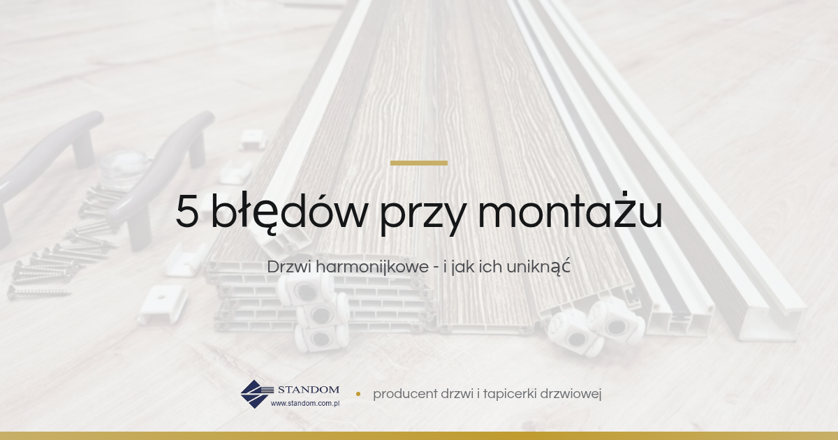 5 błędów przy montażu - poradnik Standom