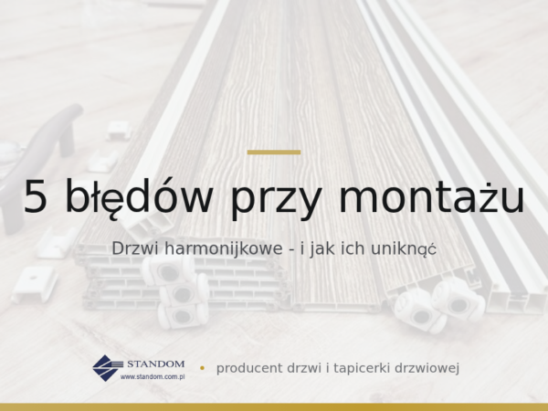 5 błędów przy montażu - poradnik Standom