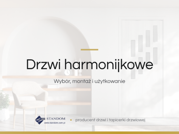 Drzwi harmonijkowe - poradnik Standom